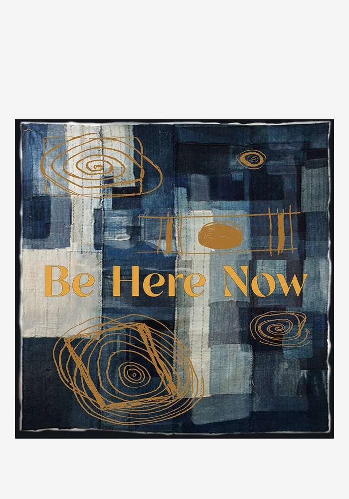 Be Here Now 7" 1 Be Here Now 7"