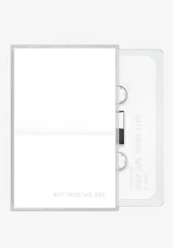 But Here We Are Cassette (White)